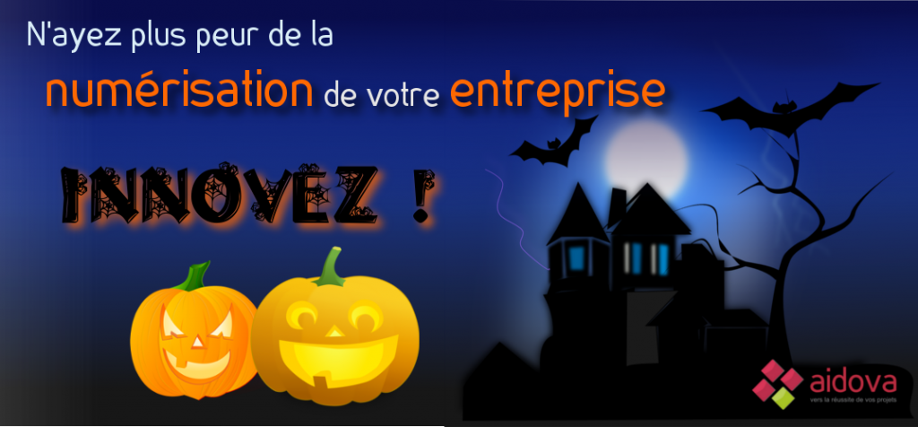 N'ayez plus peur de la numérisation de votre entreprise !